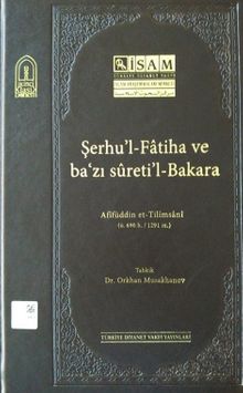 Şerhu’l-Fatiha ve Ba’zı Sureti’l-Bakara