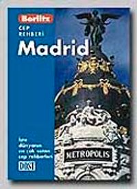 Madrid Cep Rehberi
