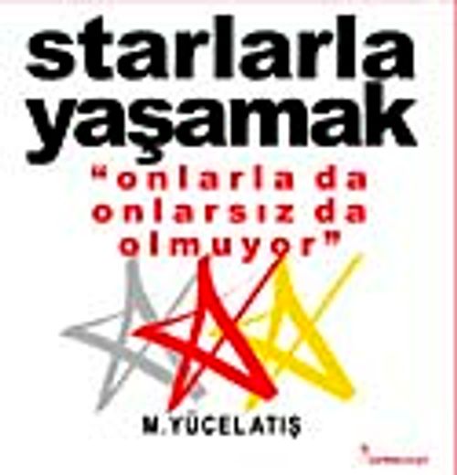 Starlarla Yaşamak