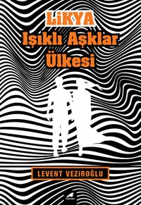 Likya & Işıklı Aşklar Ülkesi 