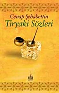 Tiryaki Sözleri