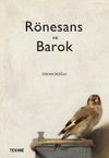 R&ouml;nesans ve Barok