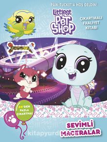 Little Pet  Shop - Sevimli Maceralar Çıkartmalı Faaliyet Kitabı - Kolektif