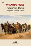 Nataşa'nın Dansı & Rusya'nın K&uuml;lt&uuml;rel Tarihi