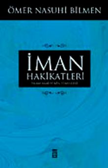 İman Hakikatleri & İslam Akaidinin Temelleri