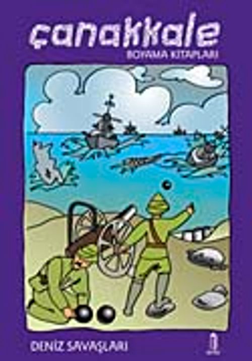 Çanakkale Boyama Kitabı / Deniz Savaşları