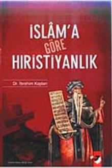 İslam'a Göre Hıristiyanlık