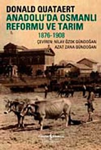 Anadolu'da Osmanlı Reformu ve Tarım