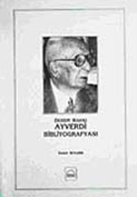Ekrem Hakkı Ayverdi Bibliyografyası (Ciltli)