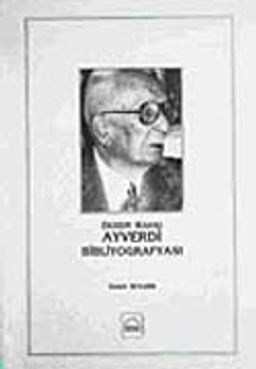 Ekrem Hakkı Ayverdi Bibliyografyası (Ciltli)