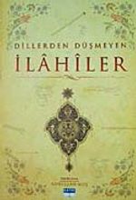 Dillerden Düşmeyen İlahiler