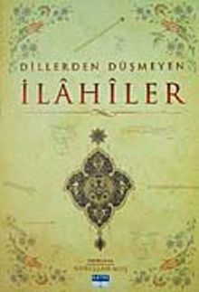 Dillerden Düşmeyen İlahiler