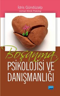 Boşanma Psikolojisi ve Danışmanlığı