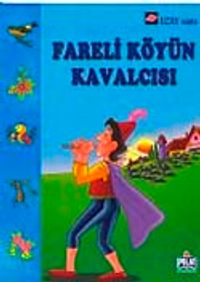 Fareli Köyün Kavalcısı / Uzay Serisi
