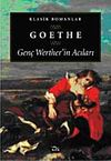 Gen&ccedil; Werther'in Acıları