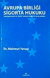 Avrupa Birliği Sigorta Hukuku