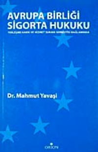 Avrupa Birliği Sigorta Hukuku