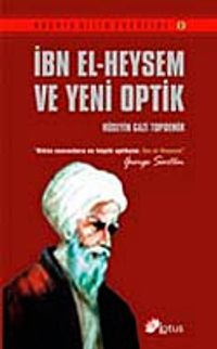 İbn El-Heysem ve Yeni Optik