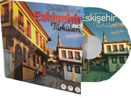 Dünden Bugüne Eskişehir Türküleri (Cd)