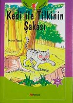 Kedi ile Tilkinin Şakası  / Şakacı Öyküler