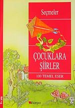 Çocuklara Şiirler  / 100 Temel Eser  (9+Yaş)