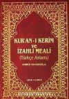 Kur'an-ı Kerim ve İzahlı Meali / Türkçe Anlamı (4 Renk Küçük Boy İnce)