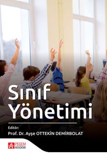 Sınıf Yönetimi (Edit. Ayşe Ottekin Demirbolat)