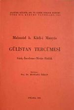 Gülistan Tercümesi & Giriş İnceleme Metin Sözlük