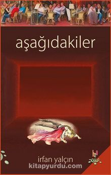Aşağıdakiler - İrfan Yalçın