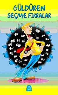 Güldüren Seçme Fıkralar