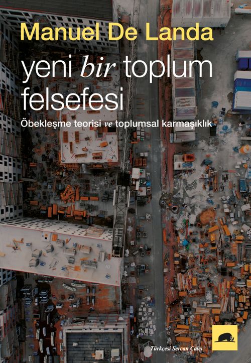 Yeni Bir Toplum Felsefesi: Öbekleşme Kuramı ve Toplumsal Karmaşıklık 