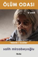 Ölüm Odası b-yedi & Nedim-i Kadim