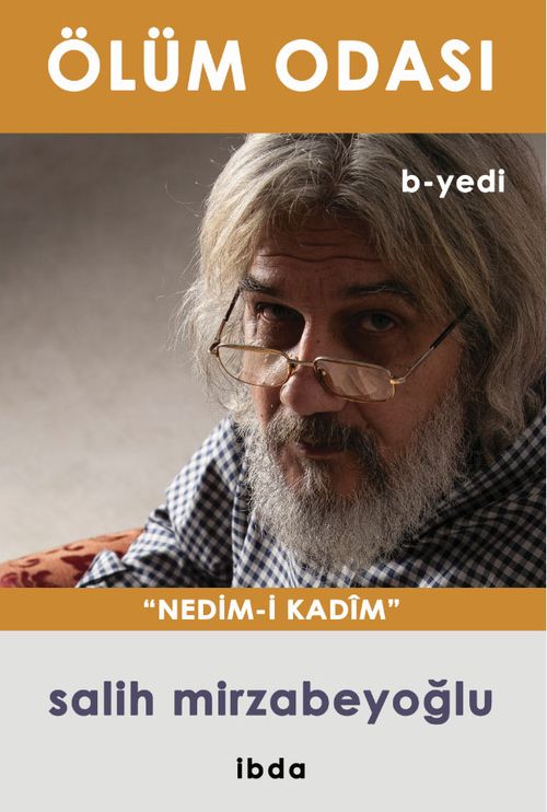Ölüm Odası b-yedi & Nedim-i Kadim