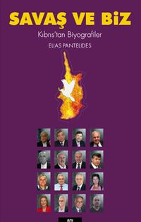 Savaş ve Biz & Kıbrıs'tan Biyografiler