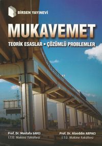 Mukavemet & Teorik Esaslar Problemli Çözümler