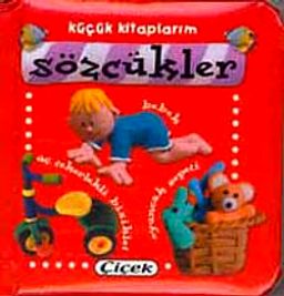 Sözcükler / Küçük Kitaplarım (Ciltli)