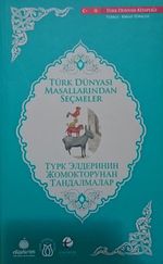 Türk Dünyası Masallarından Seçmeler (Kırgızca-Türkçe)
