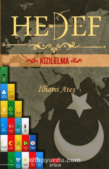 Hedef Kızılelma - İlhami Ateş