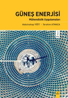 Güneş Enerjisi Mühendislik Uygulamaları