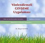Yönlendirmeli Gevşeme Uygulaması