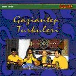 Gaziantep Türküleri