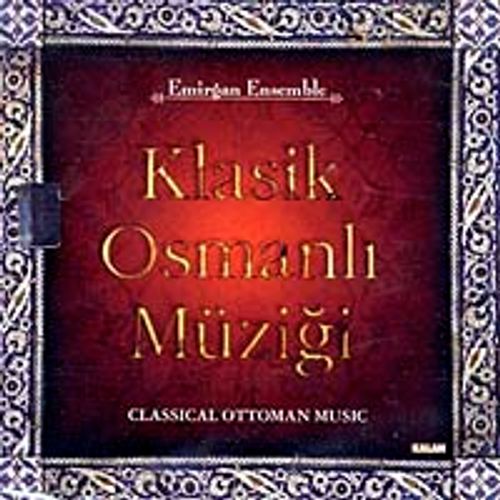 Klasik Osmanlı Müziği