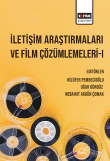 İletişim Araştırmaları ve Film Çözümlemeleri 1