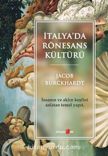 İtalya'da Rönesans Kültürü - Jacob Burckhardt