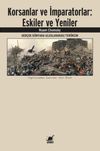 Korsanlar ve İmparatorlar:Eskiler ve Yeniler & Ger&ccedil;ek D&uuml;nyada Uluslararası Ter&ouml;rizm
