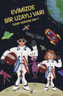 Evimizde Bir Uzaylı Var - Nilay Şanlı