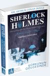 Sherlock Holmes / Korkunun G&ouml;lgesinde