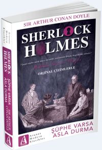 Sherlock Holmes - Şüphe Varsa Asla Durma