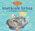 Fenerköy'de Fırtına