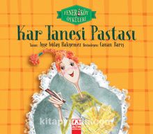 Kar Tanesi Pastası - Ayşe Gülay Hakyemez